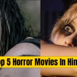 Top 5 Horror Movies In Hindi